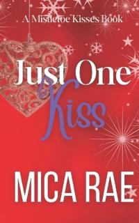 Just One Kiss