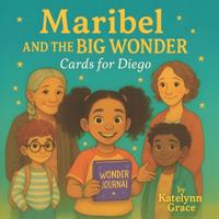 Maribel and the BIG wonder