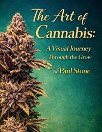 The Art of Cannabis