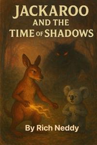 Jackaroo & The Time of Shadows