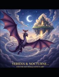 Veridia and Nocturne and the Sky Whale Sanctuary