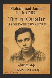 Tin-n-ouahr. Les silences d'un auteur.