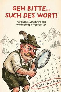 Österreichisches Dialekt Wortsuch-Rätselbuch