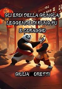 Gli Eroi della Giungla