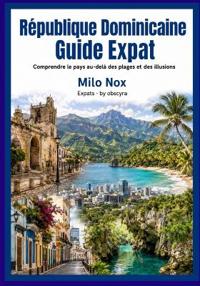 République Dominicaine Guide Expat