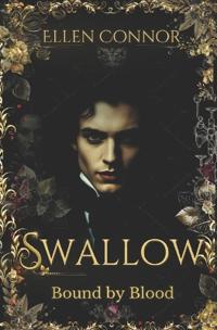 Swallow - Bound by Blood