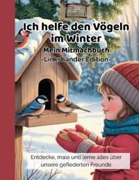 Ich helfe den Vögeln im Winter