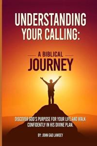 Understanding Your Calling