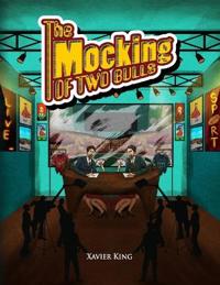 The Mocking of Two Bulls