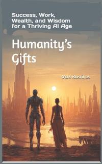 Humanity's Gifts