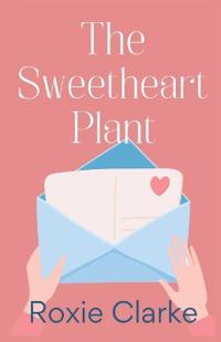 The Sweetheart Plant