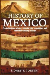 History of Mexico