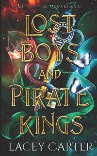 Lost Boys and Pirate Kings
