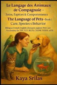 Le Langage des Animaux de Compagnie - Livre 1