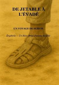 De Jetable À L'Évade