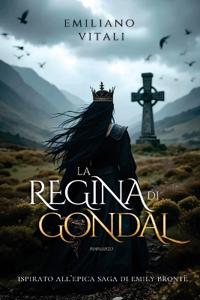 La Regina di Gondal