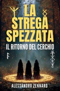 La Strega Spezzata