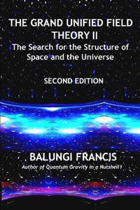 The Grand Unified Theory II