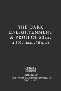 The Dark Enlightenment and Project 2025