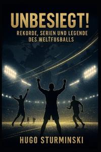 Unbesiegt!