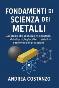 Fondamenti di Scienza dei Metalli
