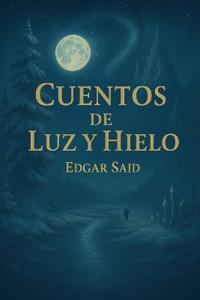 Cuentos de Luz y Hielo