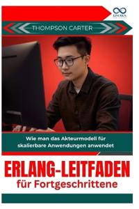 Erlang-Leitfaden für Fortgeschrittene