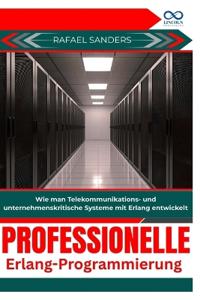 Professionelle Erlang-Programmierung