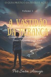 A Vastidão Da Herança