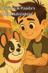 Weston & Panda?s Tasty Adventure