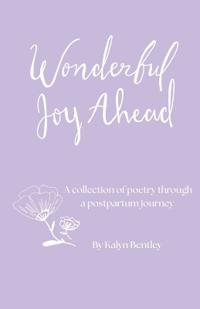 Wonderful Joy Ahead