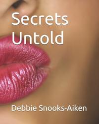 Secrets Untold