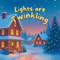 Lights Are Twinkling