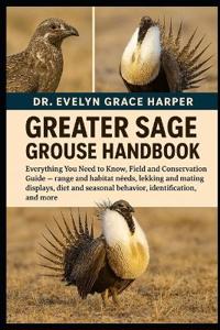 Greater Sage Grouse Handbook