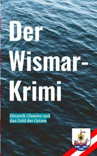 Der Wismar-Krimi