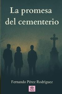 La promesa del cementerio