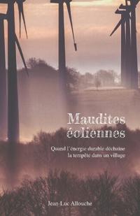 Maudites éoliennes