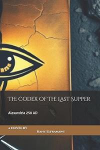 The Codex Of The Last Supper