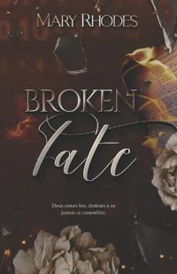Rhodes, M: Broken Fate