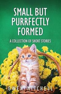 Small But Purrfectly Formed