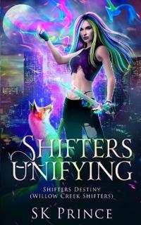 Shifters Unifying