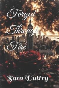 Forged Through Fire