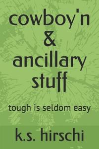 cowboy'n & ancillary stuff