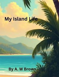 My Island Life