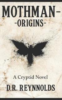 Mothman -Origins-