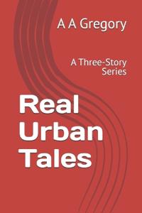 Real Urban Tales