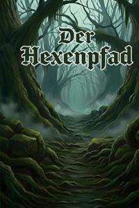 Der Hexenpfad