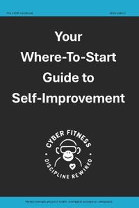 Your Where-To-Start Guide to Self-Improvement