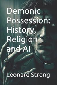 Strong, L: Demonic Possession