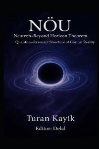 NÖU Theorem - Beyond-Neutron Horizon